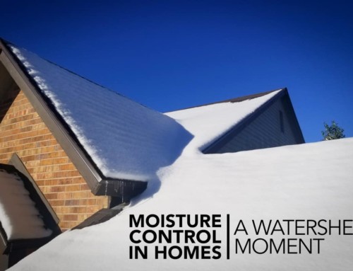 Moisture Control in Homes: A “Watershed” Moment